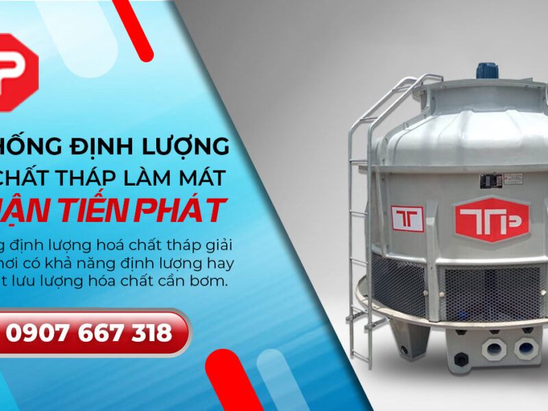 Hệ thống định lượng hóa chất tháp làm mát Thuận Tiến Phát